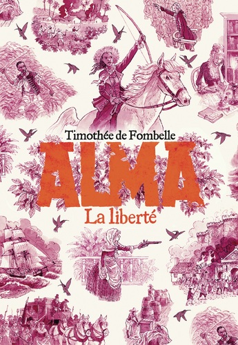 Couverture de Alma t.3 : La liberté