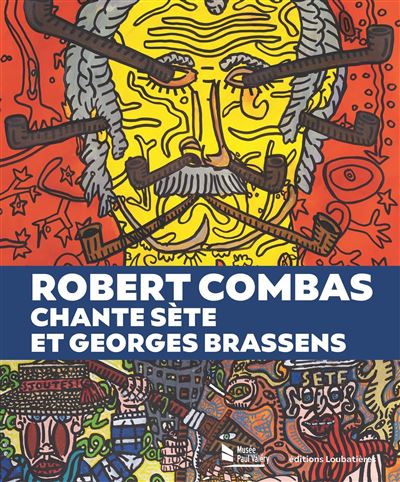 Couverture de Robert Combas "chante" Sète et Georges Brassens