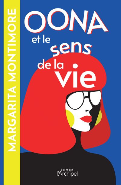 Couverture de Oona et le sens de la vie