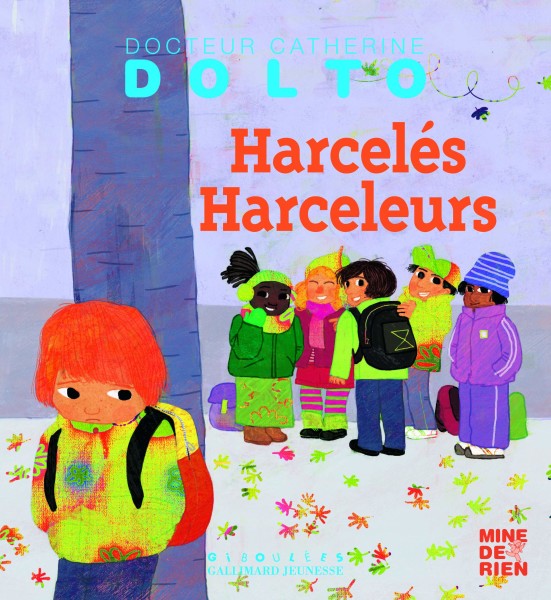 Couverture de Stop au harcèlement scolaire !