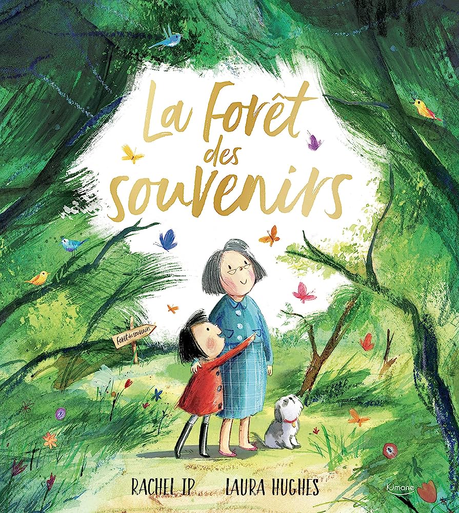 Couverture de La forêt des souvenirs