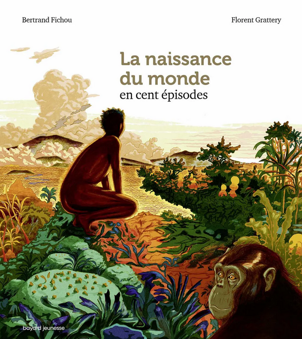 Couverture de La naissance du monde en cent épisodes