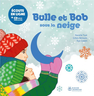 Couverture de Bulle et Bob sous la neige