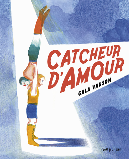 Couverture de Catcheur d 'amour de Gala Vanson