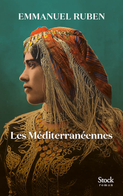 Couverture du livre Les Méditerranéennes d'Emmanuel Ruben