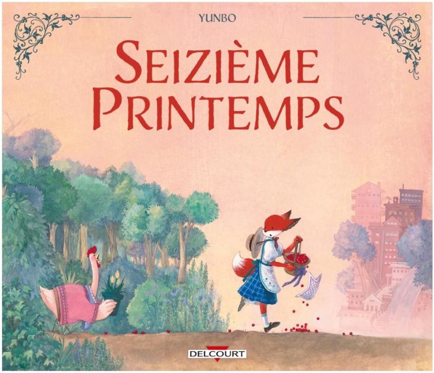 Couverture de Seizième printemps