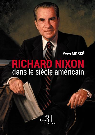 Couverture de Richard Nixon dans le siècle américain