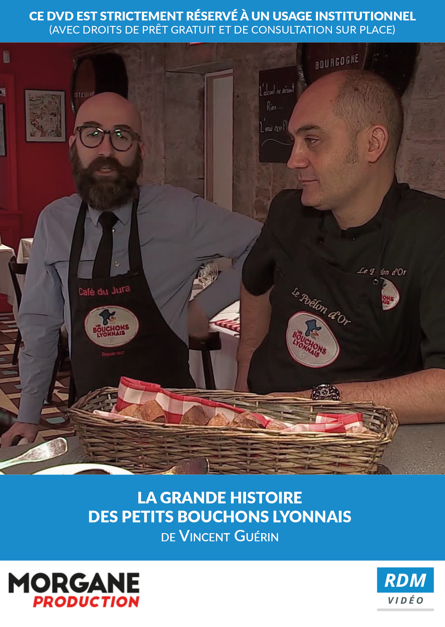 Couverture de La Grande histoire des petits bouchons Lyonnais