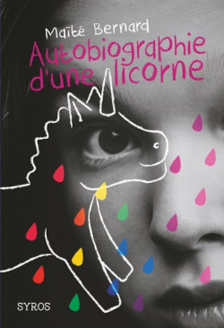 Couverture de Autobiographie d'une licorne