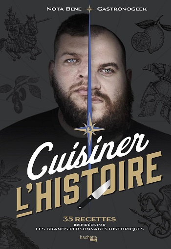 Couverture de Cuisiner l'Histoire