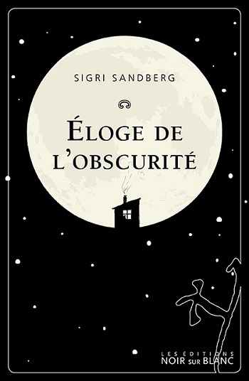 Couverture de Éloge de l'obscurité